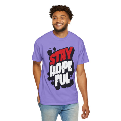 FPD - Stay Hopeful Bold Typography Tee | Inspirational Mental Health Support & Streetwear Shirt