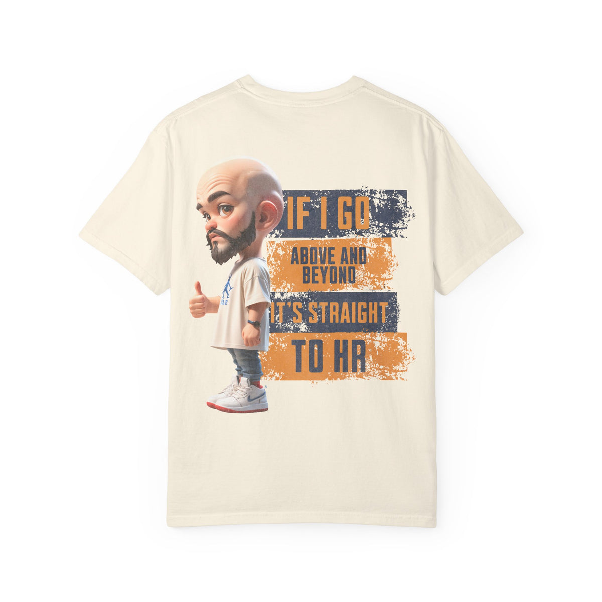 Corporate Damage™ - BPD - Funny Office Humor T-Shirt | If I Go Above And Beyond It's Straight To HR Graphic Tee | Sarcastic Workplace Joke Shirt