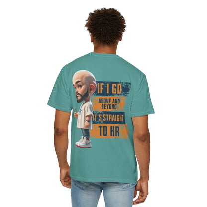 Corporate Damage™ - BPD - Funny Office Humor T-Shirt | If I Go Above And Beyond It's Straight To HR Graphic Tee | Sarcastic Workplace Joke Shirt