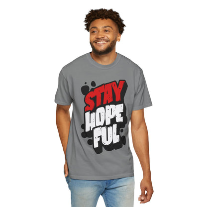 FPD - Stay Hopeful Bold Typography Tee | Inspirational Mental Health Support & Streetwear Shirt