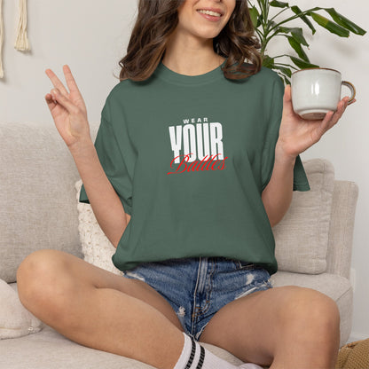FPD - Wear Your Battles T-Shirt | Inspirational Motivational Typography Graphic Tee | Bold Statement Apparel