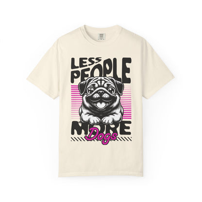 FPD - Less People More Dogs T-Shirt | Cute Pug Introvert Graphic Tee | Funny Pet Lover Gift Shirt