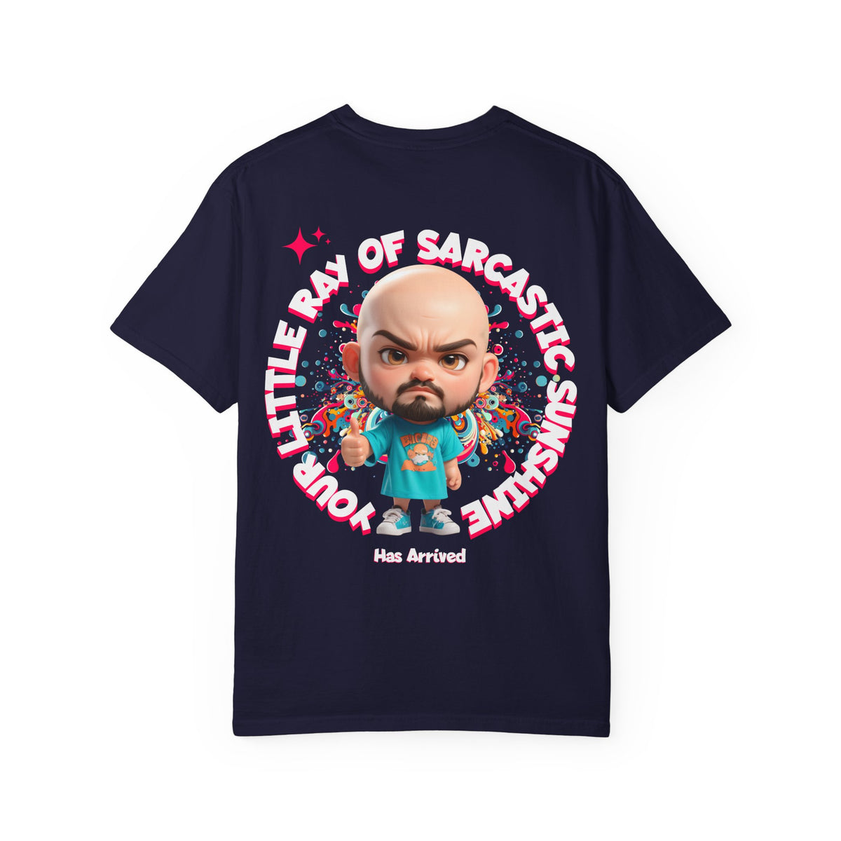 Corporate Damage™ - BPD - Funny Office Humor T-Shirt | Your Little Ray Of Sarcastic Sunshine Has Arrived Graphic Tee | Snarky Workplace Joke Shirt