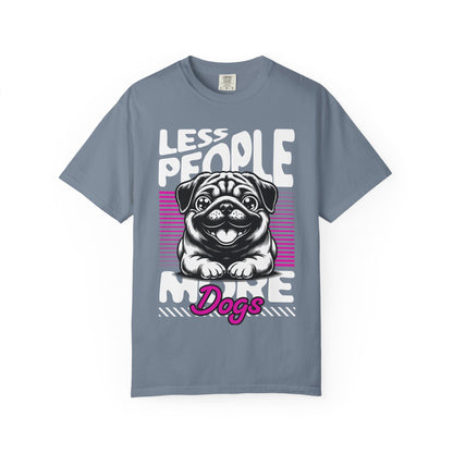 FPD - Less People More Dogs T-Shirt | Cute Pug Introvert Graphic Tee | Funny Pet Lover Gift Shirt