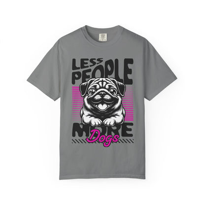 FPD - Less People More Dogs T-Shirt | Cute Pug Introvert Graphic Tee | Funny Pet Lover Gift Shirt