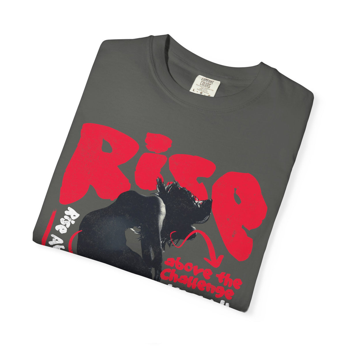 FPD - Rise Above the Challenge Grunge Tee | Mental Health Resilience & Inner Strength Apparel