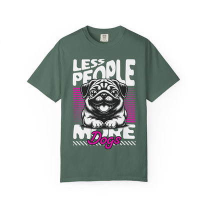 FPD - Less People More Dogs T-Shirt | Cute Pug Introvert Graphic Tee | Funny Pet Lover Gift Shirt