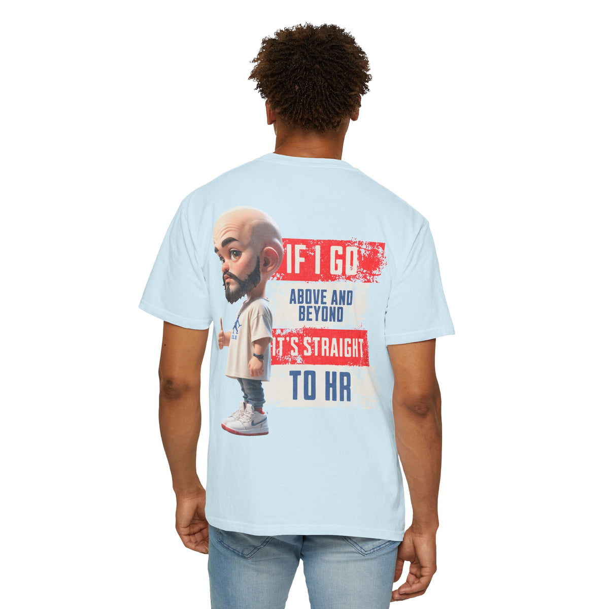 Corporate Damage™ - BPD - Funny Office Humor T-Shirt | If I Go Above And Beyond It's Straight To HR Graphic Tee | Sarcastic Workplace Joke Shirt