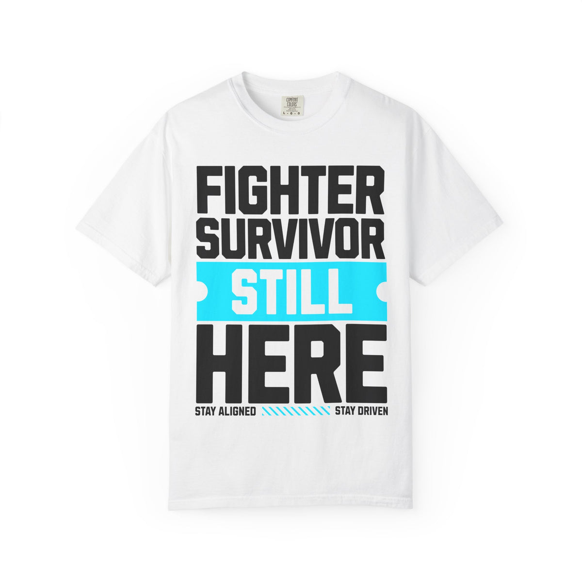 FPD - Fighter Survivor Still Here | Inspirational Mental Health Long Sleeve Shirt & Empowerment Apparel
