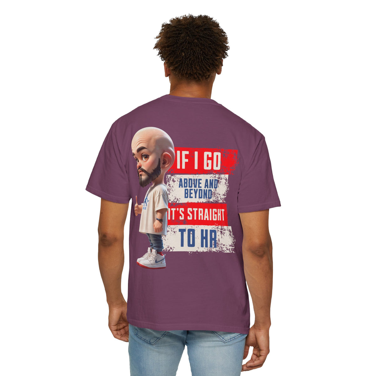Corporate Damage™ - BPD - Funny Office Humor T-Shirt | If I Go Above And Beyond It's Straight To HR Graphic Tee | Sarcastic Workplace Joke Shirt
