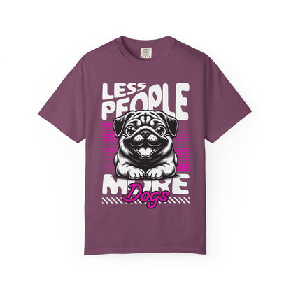 FPD - Less People More Dogs T-Shirt | Cute Pug Introvert Graphic Tee | Funny Pet Lover Gift Shirt