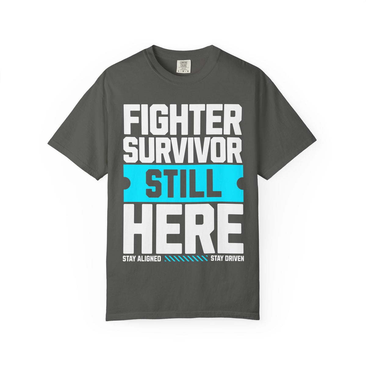 FPD - Fighter Survivor Still Here | Inspirational Mental Health Long Sleeve Shirt & Empowerment Apparel
