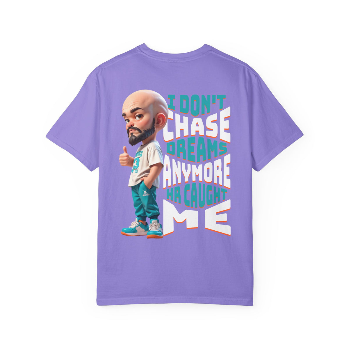 Corporate Damage™ - BPD - Funny Office Humor T-Shirt | I Don't Chase Dreams Anymore HR Caught Me Graphic Tee | Sarcastic Workplace Joke Shirt