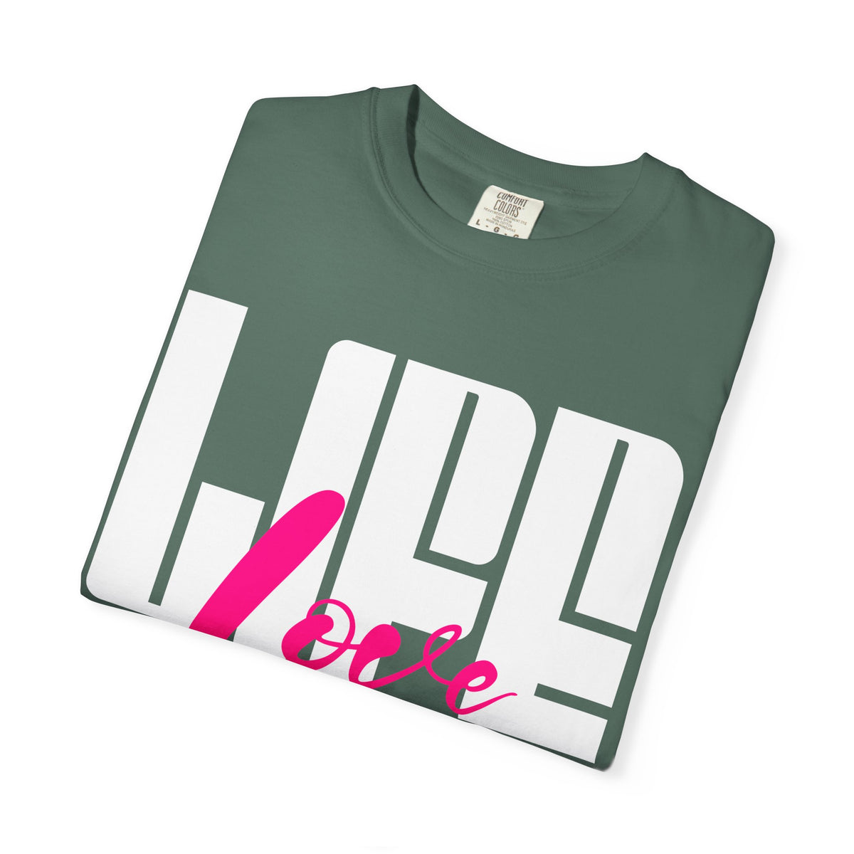 FPD - Life Love Hope Inspirational Quote Tee | Mental Health Support & Positive Affirmation Shirt