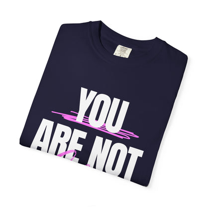 FPD - You Are Not Alone Mental Health Support Shirt | Inspirational Awareness Apparel & Overcomer Tee