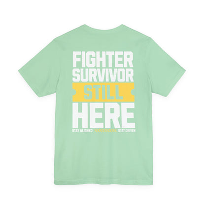 Combattant Survivant Toujours Là - T-shirt Unisexe