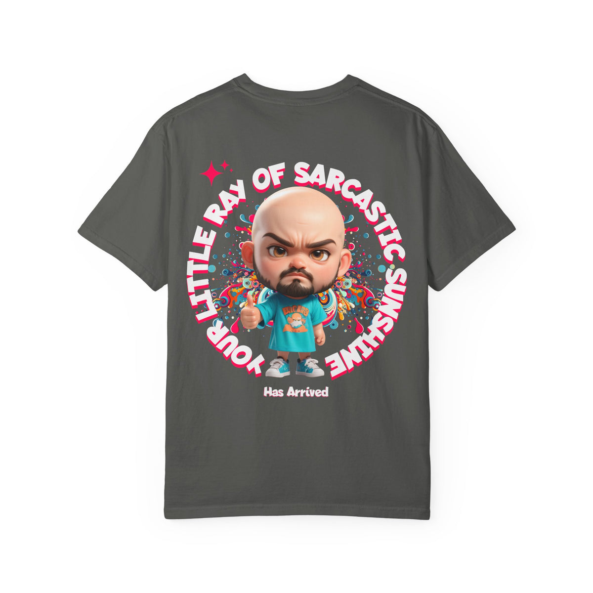 Corporate Damage™ - BPD - Funny Office Humor T-Shirt | Your Little Ray Of Sarcastic Sunshine Has Arrived Graphic Tee | Snarky Workplace Joke Shirt