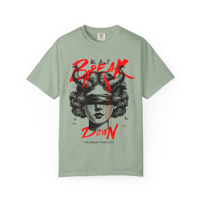 FPD - Break Down To Breakthrough Grunge Tee | Mental Health Resilience & Alternative Apparel