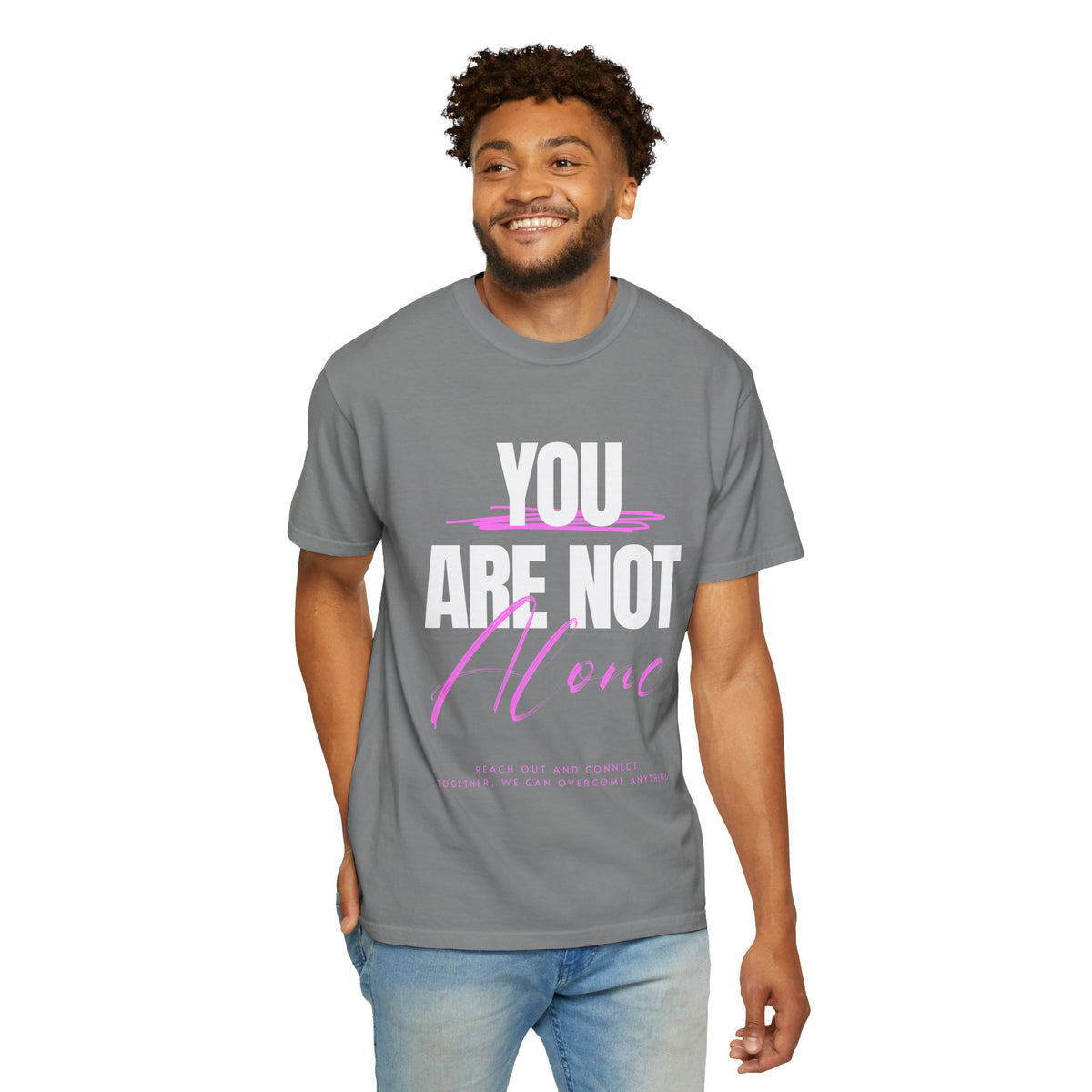 FPD - You Are Not Alone Mental Health Support Shirt | Inspirational Awareness Apparel & Overcomer Tee