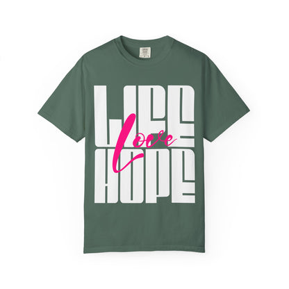 FPD - Life Love Hope Inspirational Quote Tee | Mental Health Support & Positive Affirmation Shirt