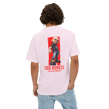 Oversized Graphic Tee – “Too Honest For Your Comfort” - BPD