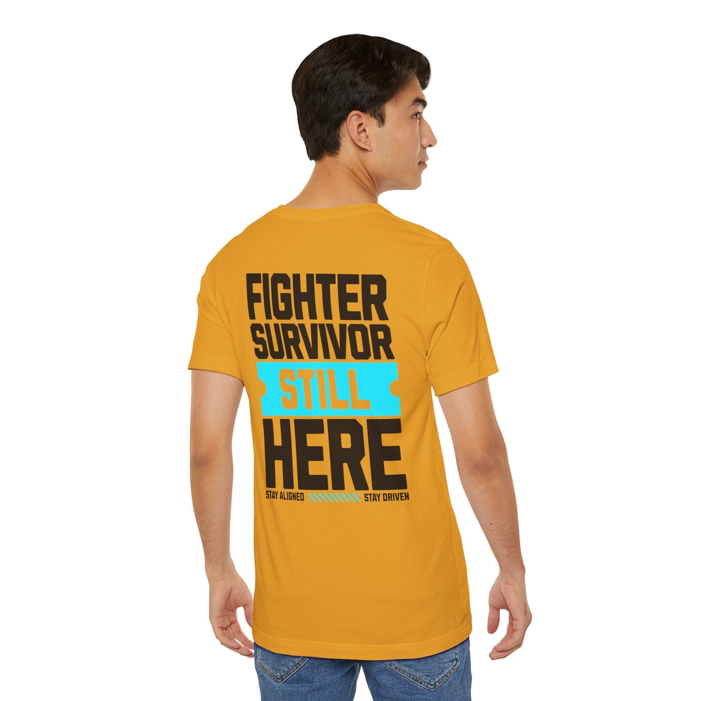Combattant Survivant Toujours Là - T-shirt Unisexe