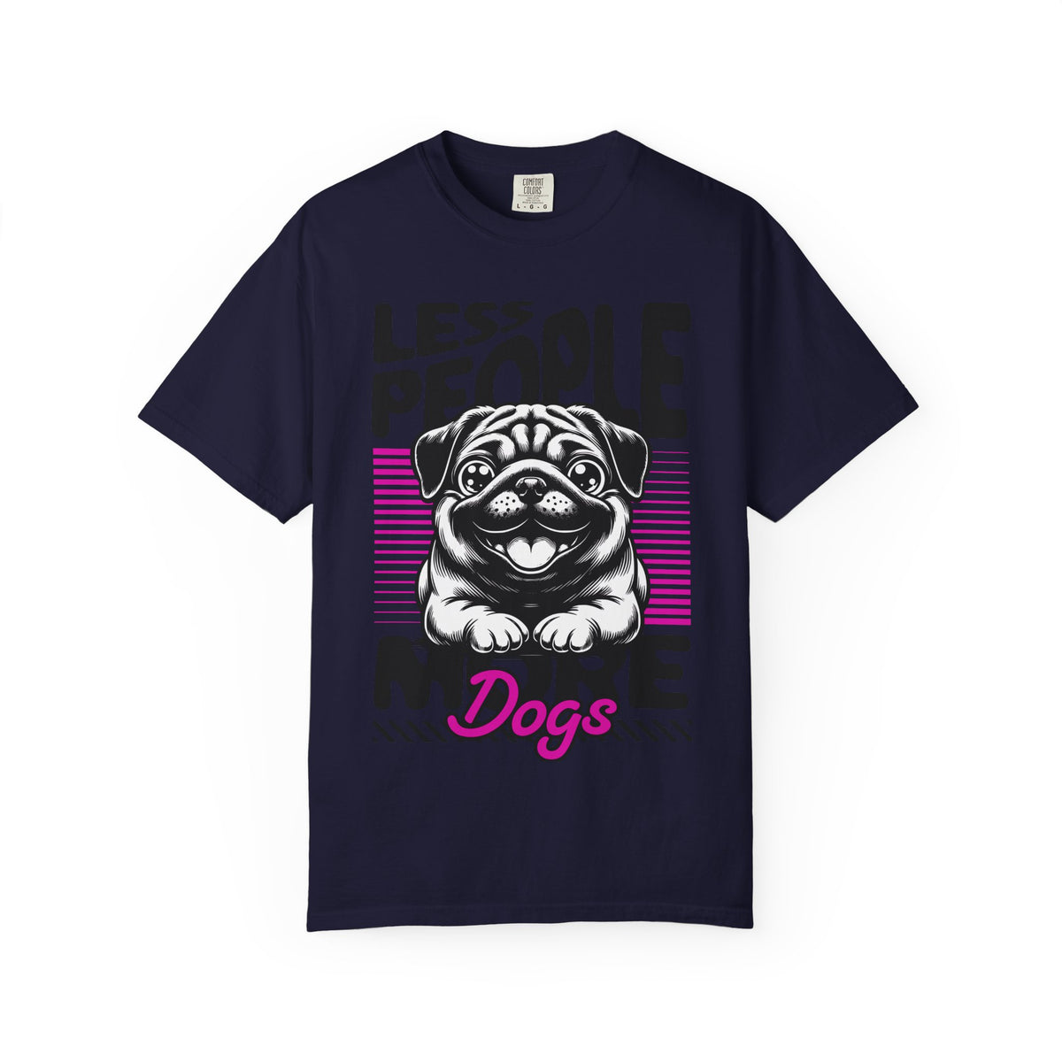 FPD - Less People More Dogs T-Shirt | Cute Pug Introvert Graphic Tee | Funny Pet Lover Gift Shirt