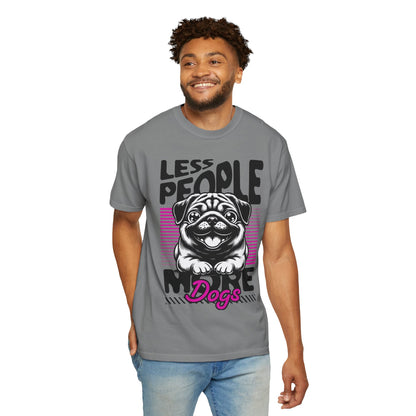 FPD - Less People More Dogs T-Shirt | Cute Pug Introvert Graphic Tee | Funny Pet Lover Gift Shirt