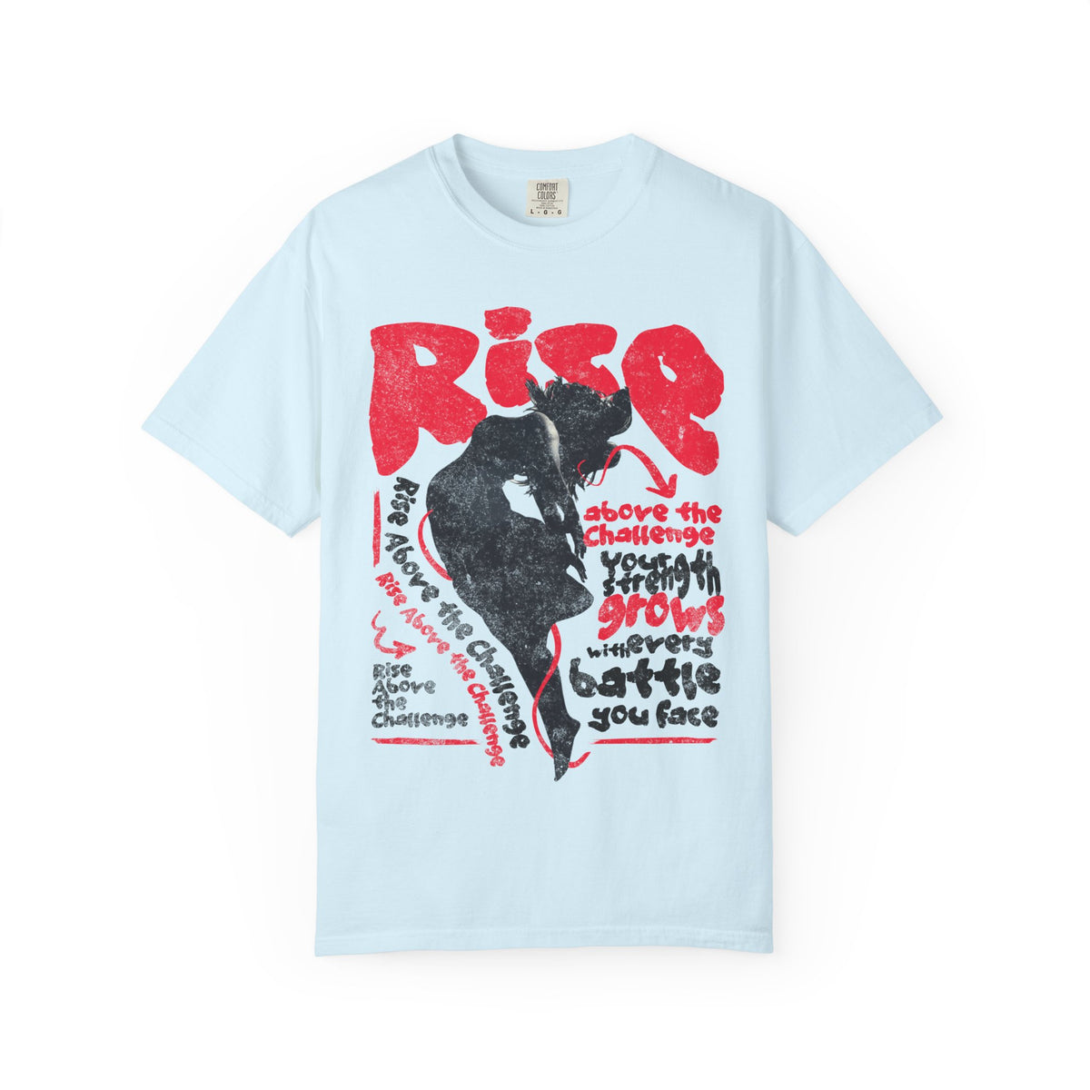 FPD - Rise Above the Challenge Grunge Tee | Mental Health Resilience & Inner Strength Apparel