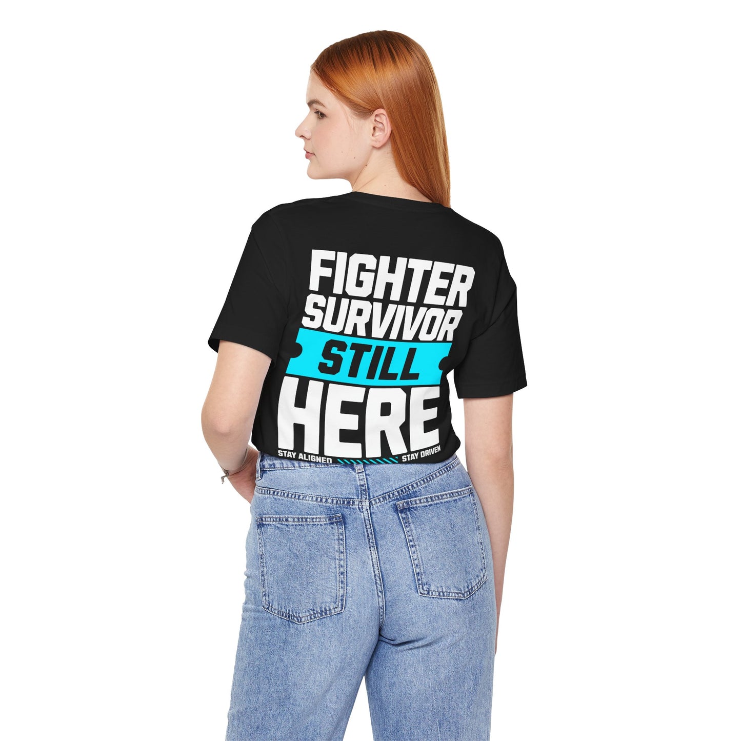 Combattant Survivant Toujours Là - T-shirt Unisexe