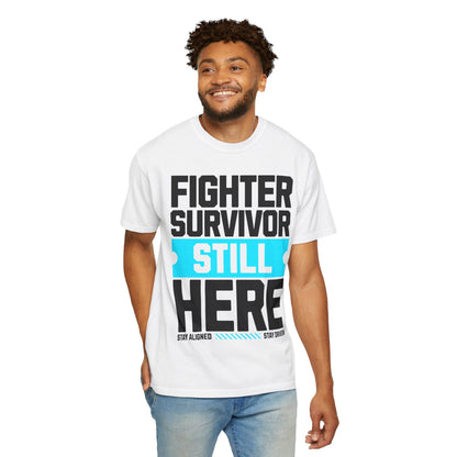 FPD - Fighter Survivor Still Here | Inspirational Mental Health Long Sleeve Shirt & Empowerment Apparel
