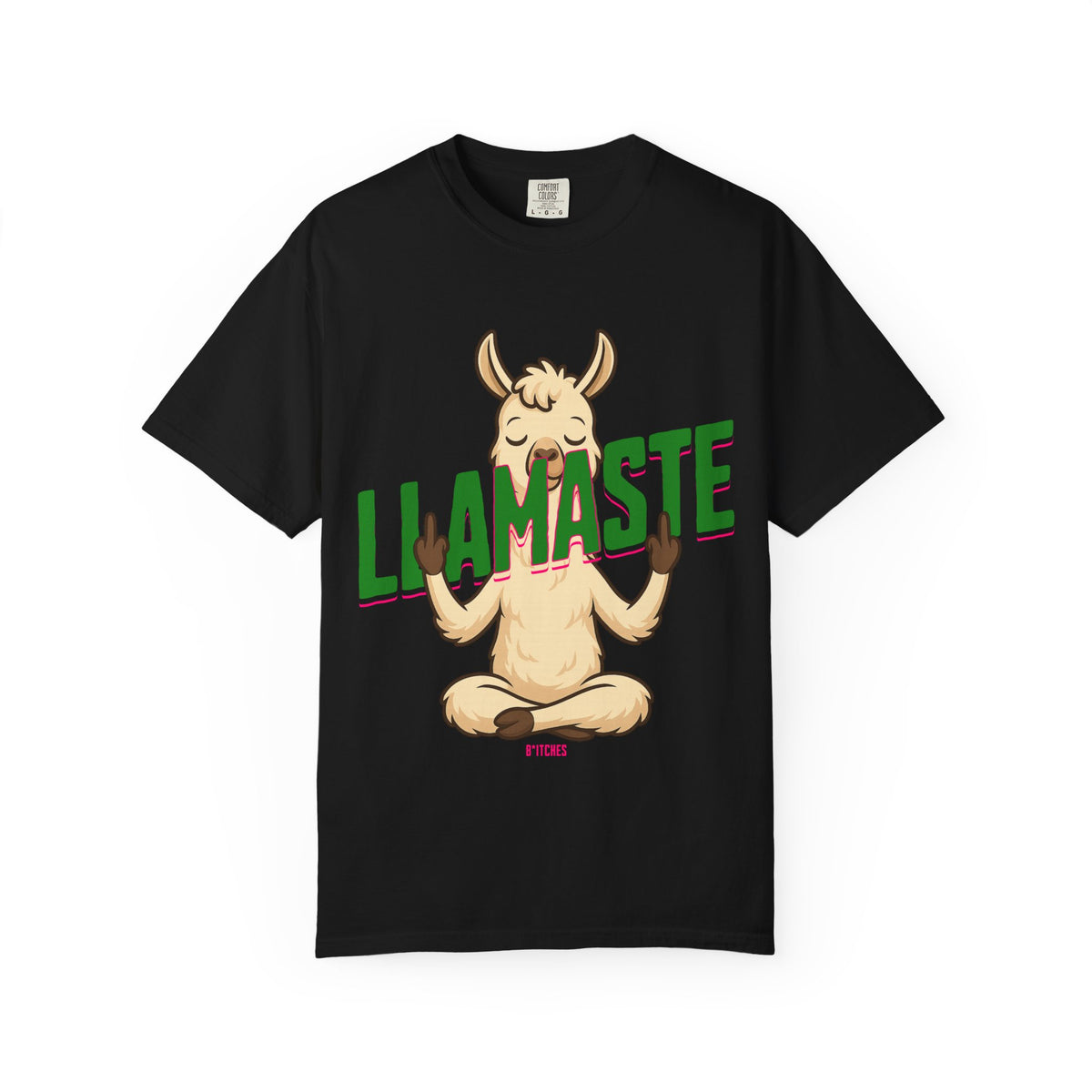 FPD - Llamaste B*itches Yoga Llama Funny Meditation Streetwear Unisex Heavyweight Cotton T-Shirt, Sarcastic Zen Animal Graphic Tee