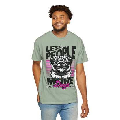 FPD - Less People More Dogs T-Shirt | Cute Pug Introvert Graphic Tee | Funny Pet Lover Gift Shirt