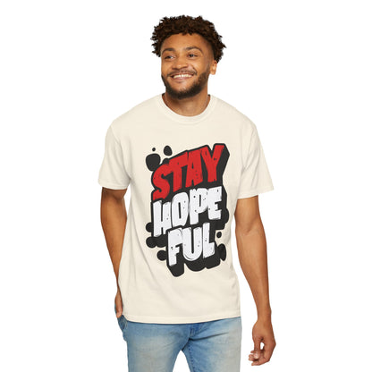 FPD - Stay Hopeful Bold Typography Tee | Inspirational Mental Health Support & Streetwear Shirt