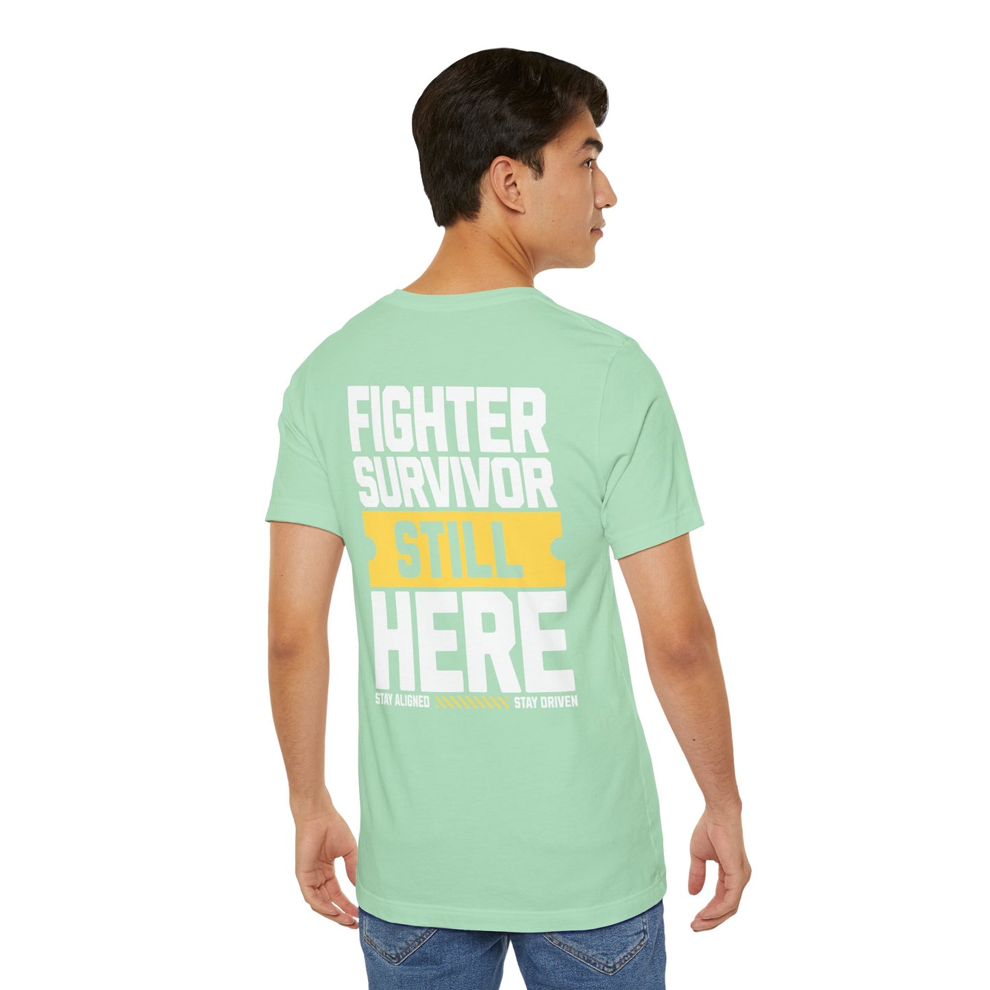 Combattant Survivant Toujours Là - T-shirt Unisexe