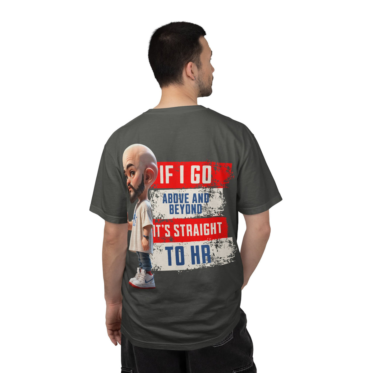 Corporate Damage™ - BPD - Funny Office Humor T-Shirt | If I Go Above And Beyond It's Straight To HR Graphic Tee | Sarcastic Workplace Joke Shirt
