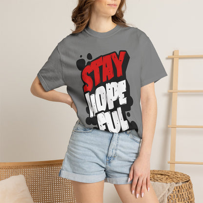 FPD - Stay Hopeful Bold Typography Tee | Inspirational Mental Health Support & Streetwear Shirt