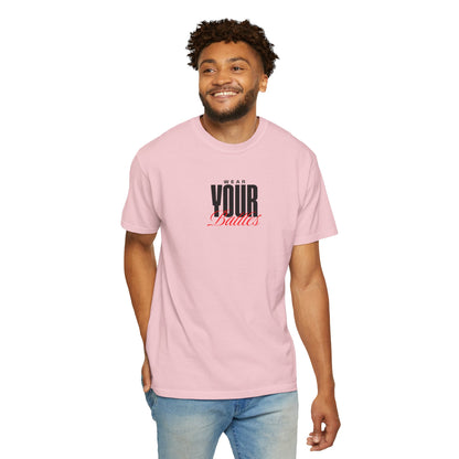 FPD - Wear Your Battles T-Shirt | Inspirational Motivational Typography Graphic Tee | Bold Statement Apparel