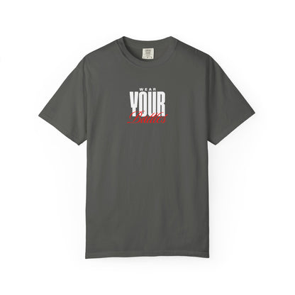 FPD - Wear Your Battles T-Shirt | Inspirational Motivational Typography Graphic Tee | Bold Statement Apparel