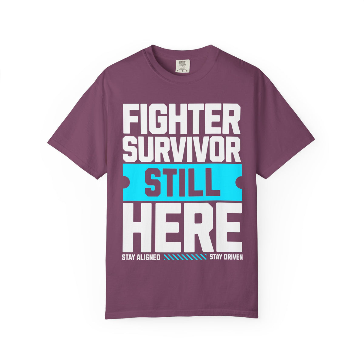FPD - Fighter Survivor Still Here | Inspirational Mental Health Long Sleeve Shirt & Empowerment Apparel