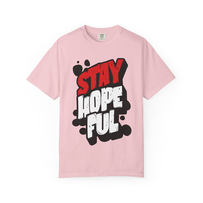 FPD - Stay Hopeful Bold Typography Tee | Inspirational Mental Health Support & Streetwear Shirt