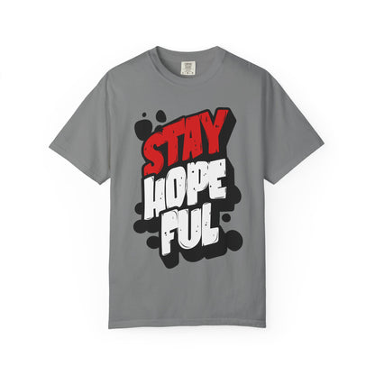 FPD - Stay Hopeful Bold Typography Tee | Inspirational Mental Health Support & Streetwear Shirt