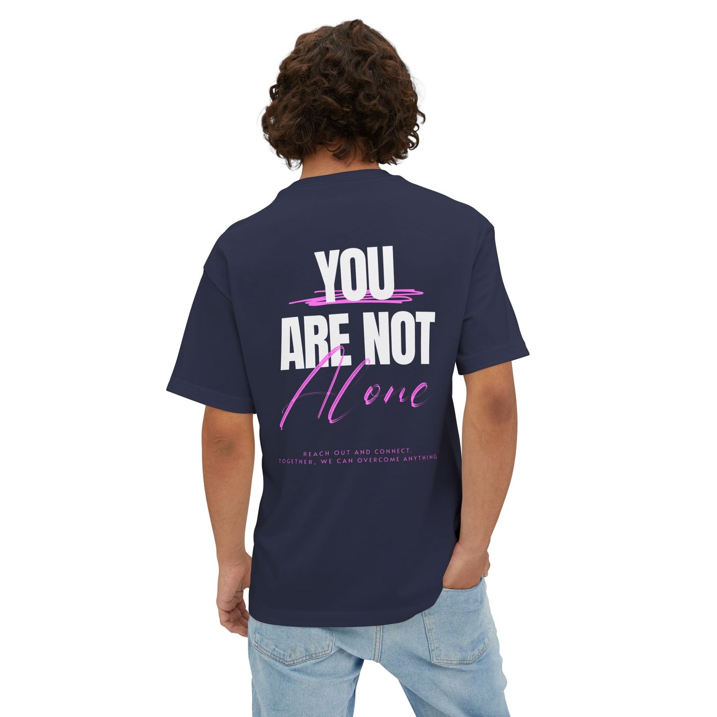 F&BPD - You Are Not Alone Oversized Tee – Hope & Awareness Shirt