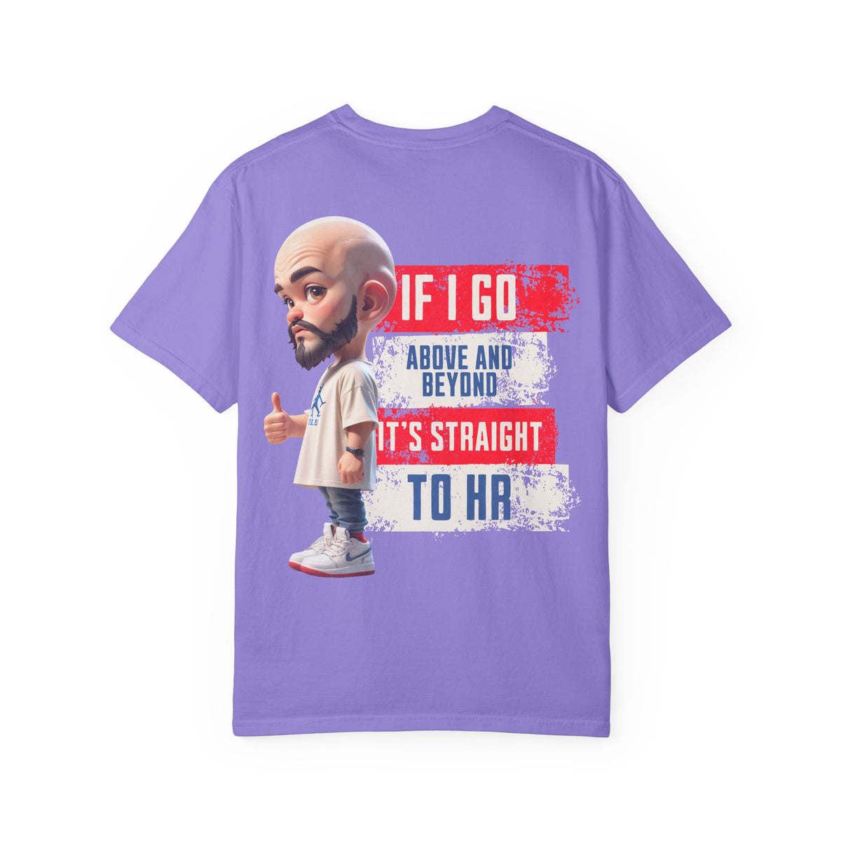 Corporate Damage™ - BPD - Funny Office Humor T-Shirt | If I Go Above And Beyond It's Straight To HR Graphic Tee | Sarcastic Workplace Joke Shirt