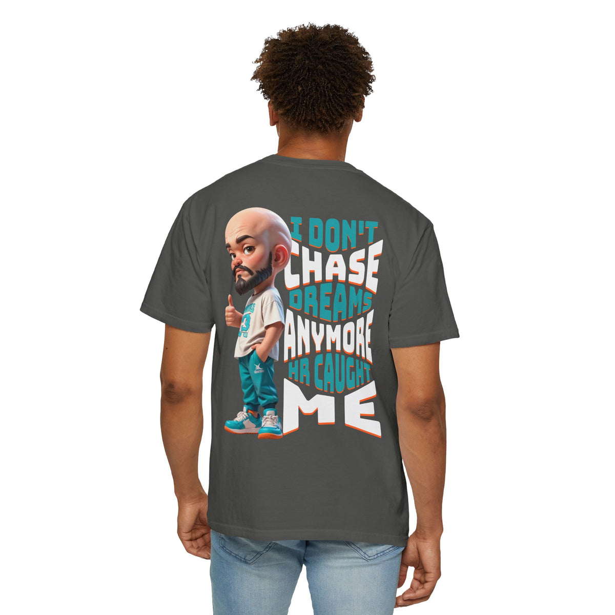 Corporate Damage™ - BPD - Funny Office Humor T-Shirt | I Don't Chase Dreams Anymore HR Caught Me Graphic Tee | Sarcastic Workplace Joke Shirt