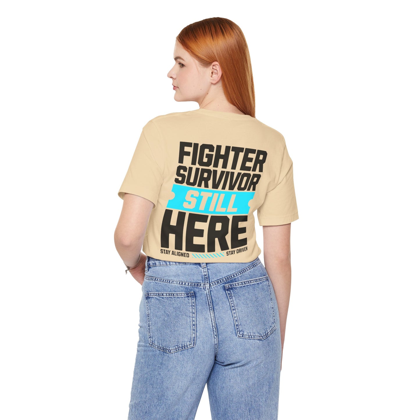 Combattant Survivant Toujours Là - T-shirt Unisexe