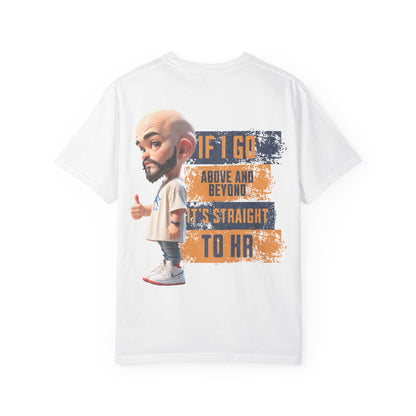 Corporate Damage™ - BPD - Funny Office Humor T-Shirt | If I Go Above And Beyond It's Straight To HR Graphic Tee | Sarcastic Workplace Joke Shirt