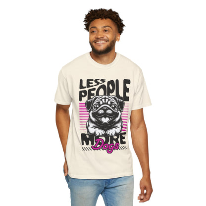 FPD - Less People More Dogs T-Shirt | Cute Pug Introvert Graphic Tee | Funny Pet Lover Gift Shirt