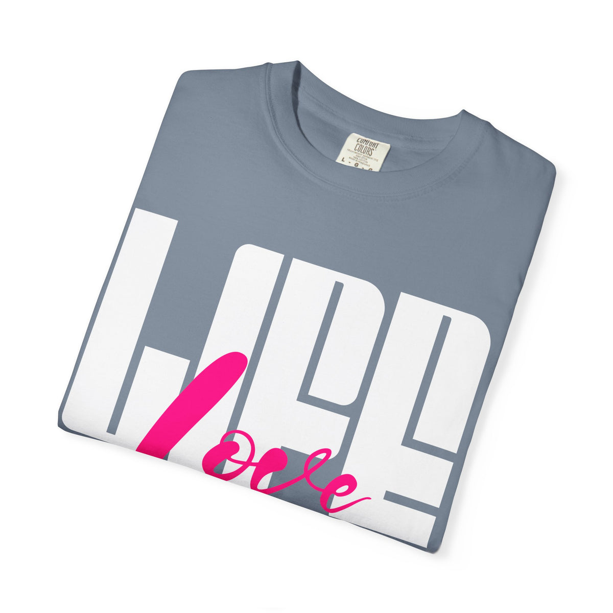 FPD - Life Love Hope Inspirational Quote Tee | Mental Health Support & Positive Affirmation Shirt