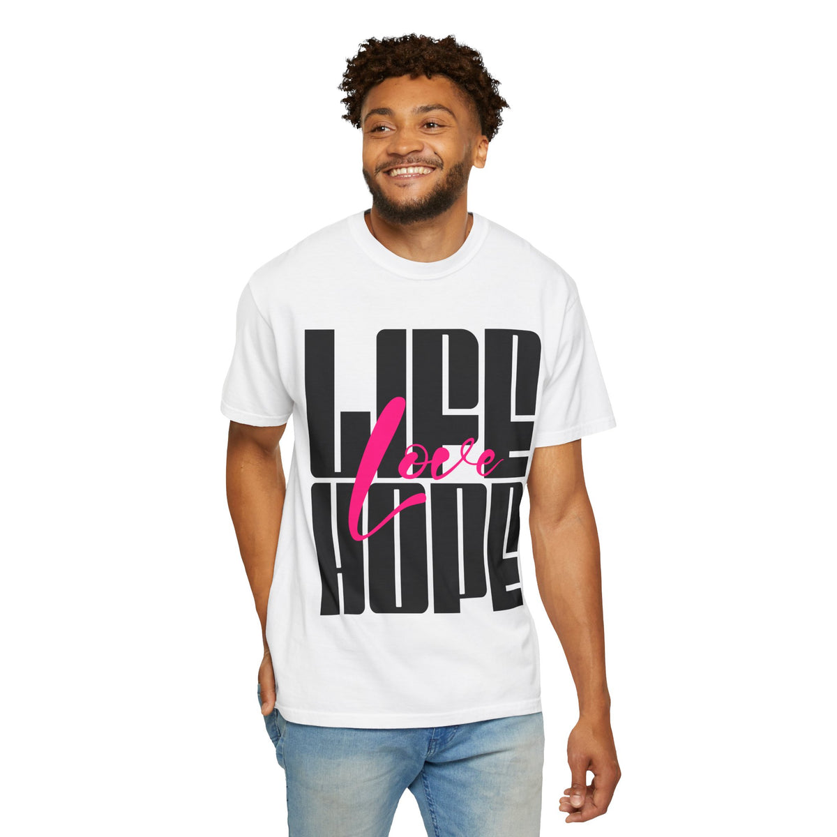 FPD - Life Love Hope Inspirational Quote Tee | Mental Health Support & Positive Affirmation Shirt